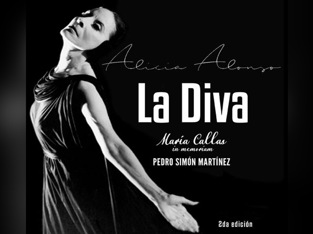 Alicia Alonso. La diva. María Callas In Memoriam