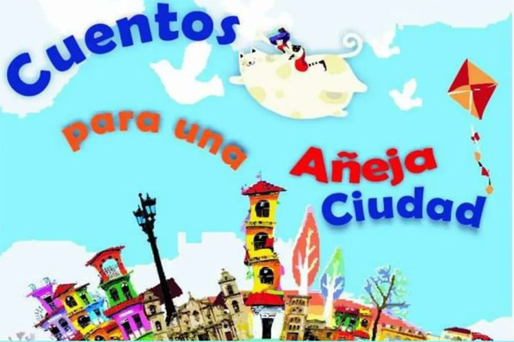 La Habana acoge Encuentro Internacional Cuentos para una Añeja Ciudad