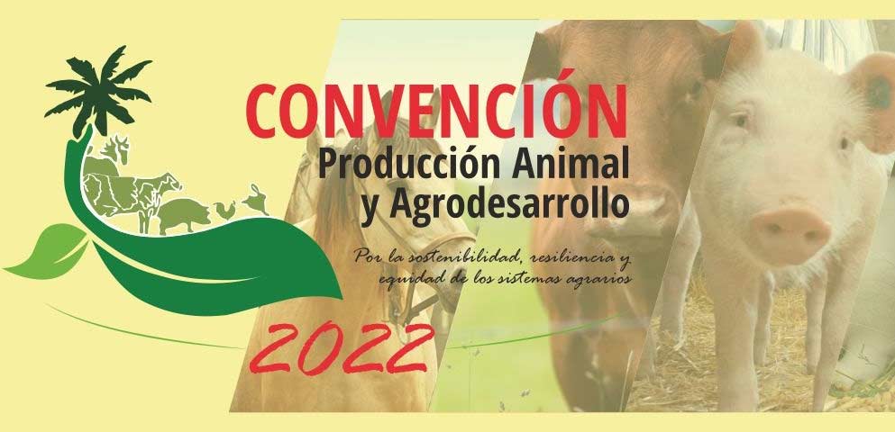 Convención de Producción Animal y Agrodesarrollo será en Varadero este octubre