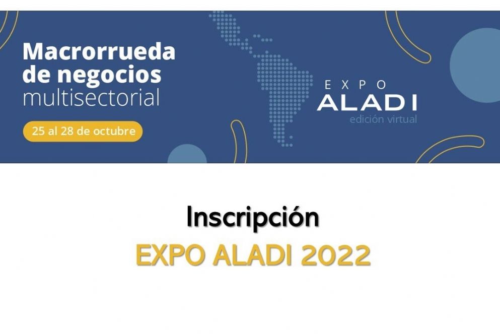 Convoca el MEP a Macrorrueda de Negocios Multisectorial Expo Aladi 2022